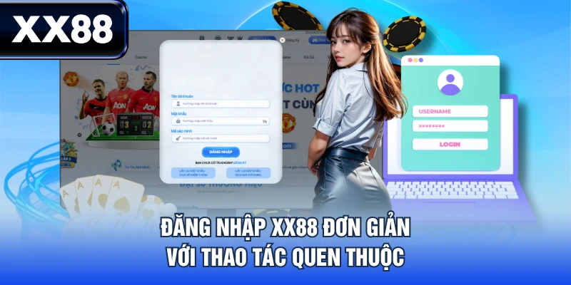 Đăng Nhập XX88 Siêu Tốc - 15s Giải Quyết Mọi Vấn Đề