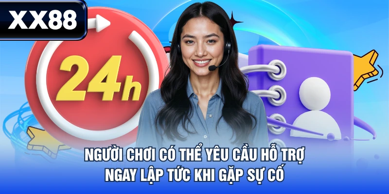 Liên Hệ XX88 - Hỗ Trợ 24/7, Phản Hồi Ngay Chỉ Sau 5 Phút